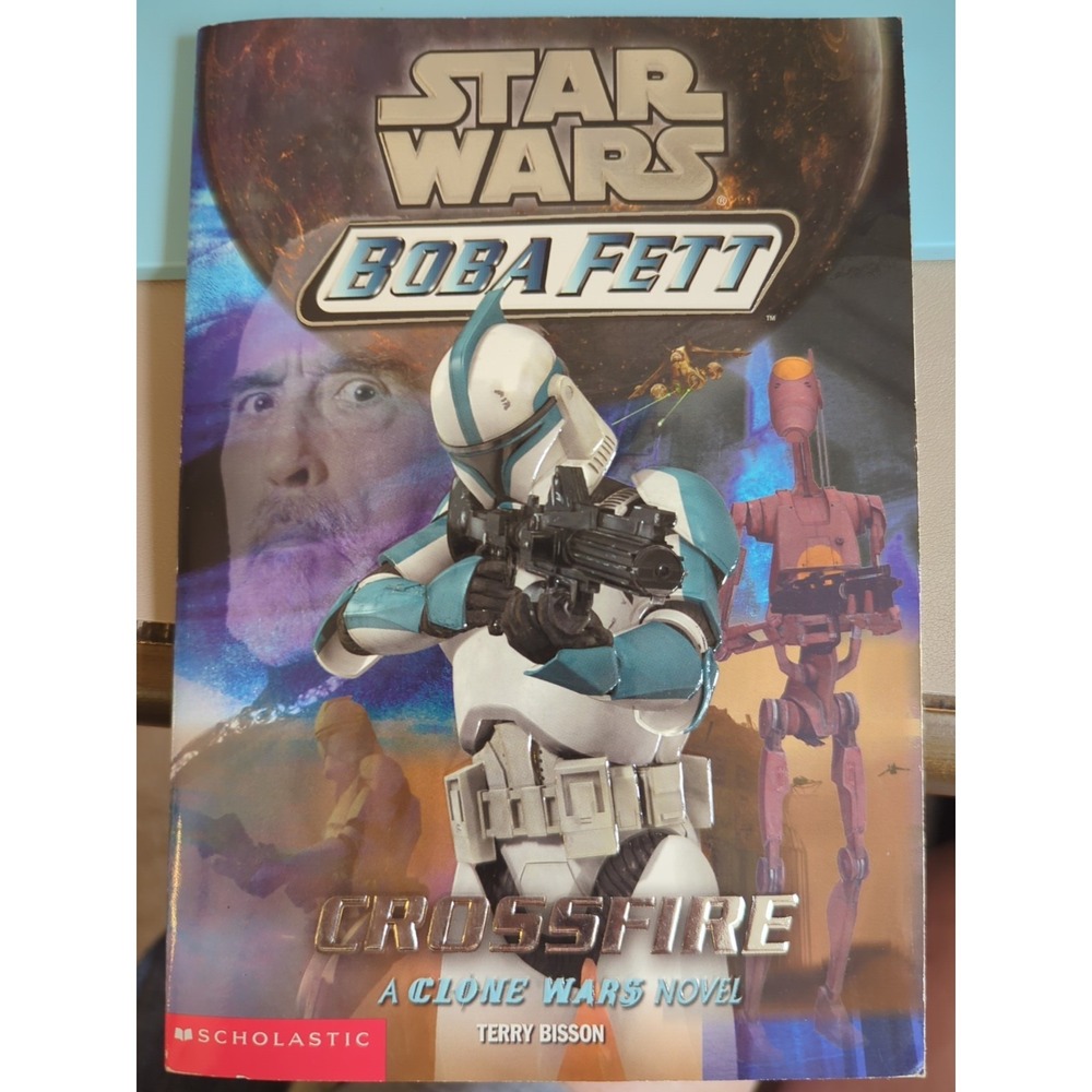 Star Wars Boba Fett: Crossfire 2 by Terry Bisson (2003,‎ Paperback)